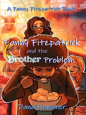 cover image of Fanny Fitzpatrick and the Brother Problem